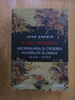 Anticariat: John Darwin - Visul imperial