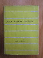 Juan Ramon Jimenez - Poeme