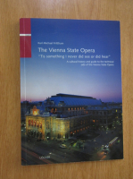 Karl Michael Fritthum - The Vienna State Opera
