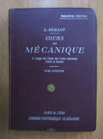 L. Guillot - Cours de mecanique (volumul 2)
