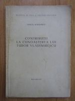 Marcel Romanescu - Contributii la cunoasterea lui Tudor Vladimirescu