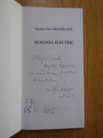 Nicolae Dan Fruntelata - Scaunul electric (cu autograful autorului)