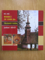 Nicu Jianu - Biserici de lemn din Transilvania