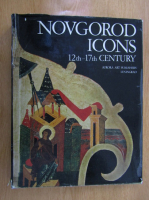 Novgorod Icons, 12th-17th Century