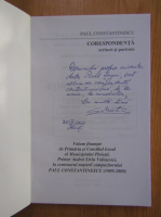 Anticariat: Paul Constantinescu - Corespondenta. Scrisori si portrete (cu autograful autorului)