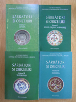 Sarbatori si obiceiuri (4 volume)