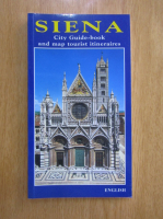 Siena. City Guide-book and map tourist itineraires