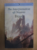 Anticariat: Sigmund Freud - The Interpretation of Dreams 