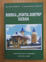 Vasile Demciuc - Biserica Sfantul Dumitru, Suceava