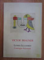 Anticariat: Victor Brauner - Livres illustres