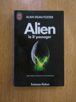 Alan Dean Foster - Alien. Le 8e passager