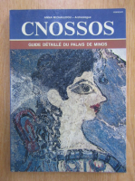 Anna Michailidou - Cnossos. Guide detaille du Palais de Minos