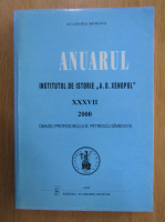 Anuarul Institutului de istorie A. D. Xenopol, XXXVII, 2000