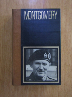 Bernard Michal - Les grands chefs militaires Montgomery