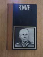 Bernard Michal - Les grands chefs militaires. Rommel
