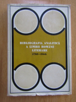 Anticariat: Bibliografia analitica a limbii romane literare
