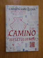 Carmen Nicu Elena - Camino sufletului meu
