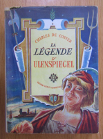 Charles De Coster - La legende d'Ulenspiegel