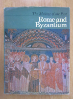 Clive Foss - The Making of the Past. Rome qnd Byzantium