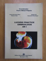 Florin Mihail Filipoiu - Lucrari practice. Embriologie