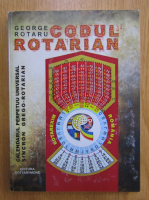 George Rotaru - Codul rotarian