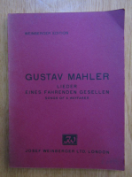 Gustav Mahler - Lieder eines fahrenden gesellen