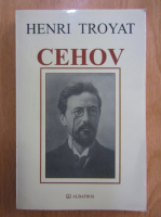 Anticariat: Henri Troyat - Cehov