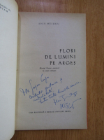 Ioan Meitoiu - Flori de lumini pe Arges (cu autograful autorului)