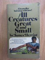 James Herriot - All Creatures Great and Small