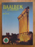 John Awad - Baalbek in History