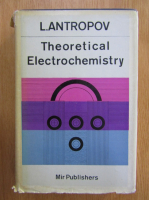 L. Antropov - Theoretical Electrochemistry