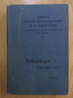 Lutz Korodi - Siebenburgen. Land und Leute