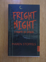 Anticariat: Maren Stoffels - Fright Night. O noapte de groaza