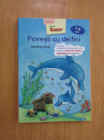 Marliese Arold - Povesti cu delfini