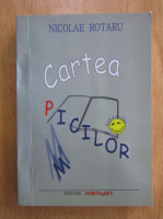 Nicolae Rotaru - Cartea picilor