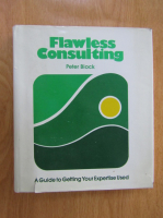 Peter Block - Flawless Consulting