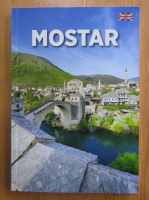 Radoslav Dodig - Mostar. Topography