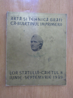 Revista Arta si Tehnica Grafica, nr. 8, iunie-septembrie 1939