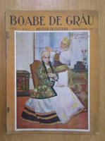 Revista Boabe de grau, anul I, nr. 7, 1930