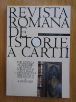 Revista Romana de Istorie a Cartii, anul I, nr. 1, 2004