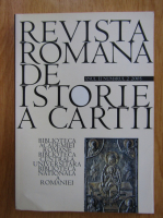 Revista Romana de Istorie a Cartii, anul II, nr. 2, 2005