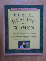 Rosemary Gladstar - Herbal Healing for Women