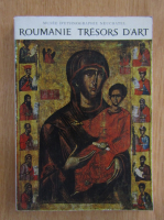 Roumanie Tresors d'Art