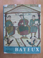 Simone Bertrand - La tapisserie de Bayeux