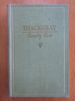 William Makepeace Thackeray - Vanity Fair (volumul 2)