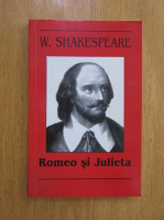 Anticariat: William Shakespeare - Romeo si Julieta