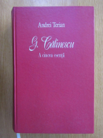 Andrei Terian - G. Calinescu. A cincea esenta