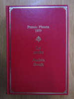 Andres Bosch - Premio Planeta, 1959. La noche