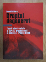 Bernd Ruthers - Dreptul degenerat