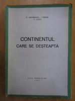 C. Antonescu - Continentul care se desteapta